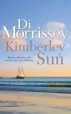 Kimberley Sun(English, Paperback, Morrissey Di)