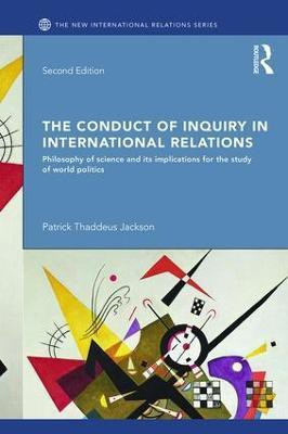 The Conduct of Inquiry in International Relations(English, Paperback, Jackson Patrick Thaddeus)