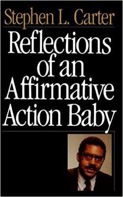 Reflections Of An Affirmative Action Baby(English, Paperback, Carter Stephen)