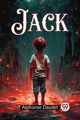 Jack(English, Paperback, Daudet Alphonse)