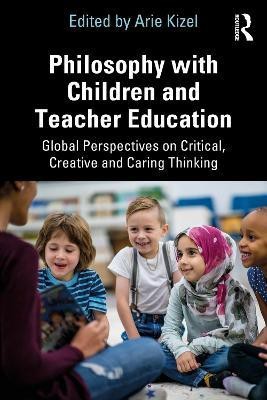 Philosophy with Children and Teacher Education(English, Paperback, unknown)