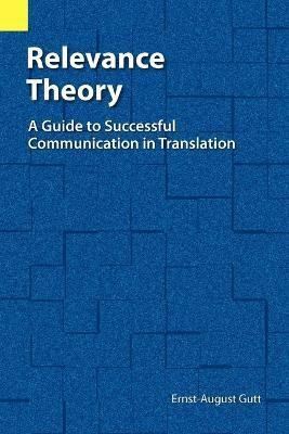 Relevance Theory(English, Paperback, Gutt Ernst-August)