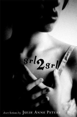 Grl2grl(English, Paperback, Peters Julie Anne)