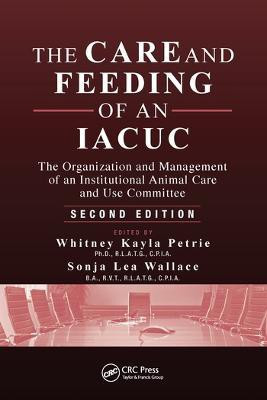 The Care and Feeding of an IACUC(English, Paperback, unknown)