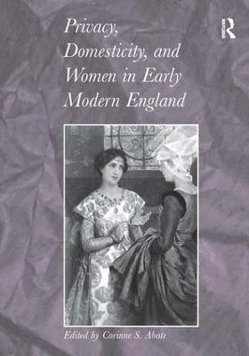 Privacy, Domesticity, and Women in Early Modern England(English, Hardcover, unknown)