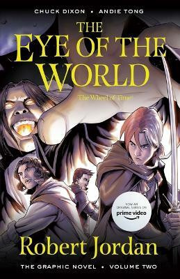 The Eye of the World: The Graphic Novel, Volume Two(English, Paperback, Jordan Robert)