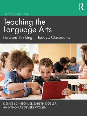 Teaching the Language Arts(English, Paperback, Johnson Denise)