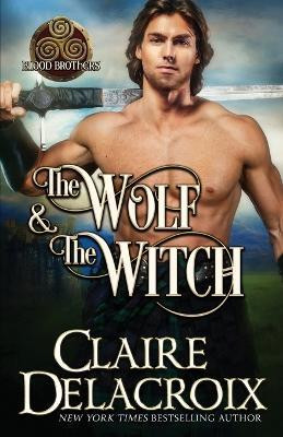The Wolf and the Witch(English, Paperback, Delacroix Claire)