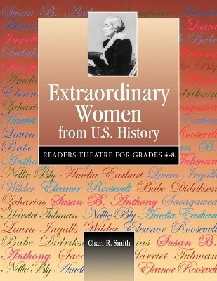 Extraordinary Women from U.S. History(English, Paperback, Smith Chari R. Greenberg)