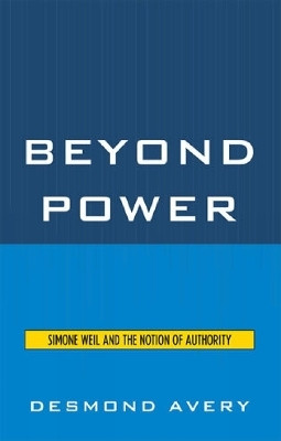 Beyond Power(English, Hardcover, Avery Desmond)