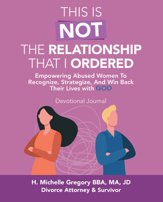 This Is Not the Relationship That I Ordered(English, Paperback, Gregory Bba M a Jd H Michelle)
