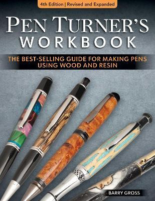 Pen Turner's Workbook, 4th Edition Revised and Expanded(English, Paperback, Gross Barry)