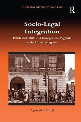 Socio-Legal Integration(English, Paperback, Kubal Agnieszka)