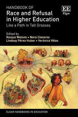Handbook of Race and Refusal in Higher Education(English, Hardcover, unknown)