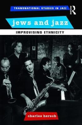 Jews and Jazz(English, Paperback, Hersch Charles B)