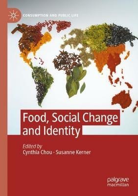 Food, Social Change and Identity(English, Paperback, unknown)