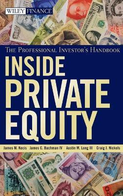 Inside Private Equity(English, Hardcover, Kocis James M.)