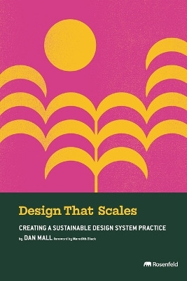 Design That Scales(English, Paperback, Mall Dan)