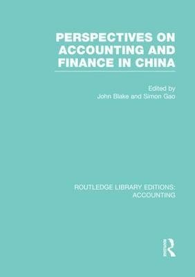 Perspectives on Accounting and Finance in China (RLE Accounting)(English, Paperback, unknown)