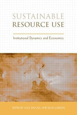 Sustainable Resource Use  - Institutional Dynamics and Economics(English, Hardcover, unknown)
