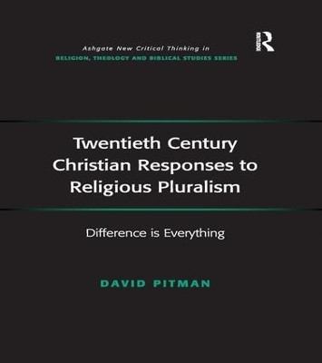 Twentieth Century Christian Responses to Religious Pluralism(English, Paperback, Pitman David)