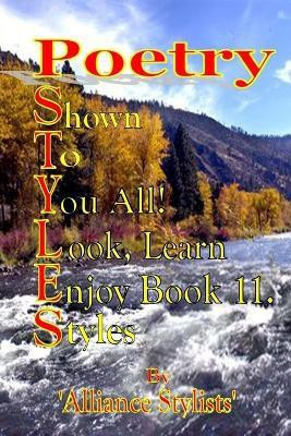 Poetry Styles Book Eleven(English, Paperback, World-Wide Alliance Poets)