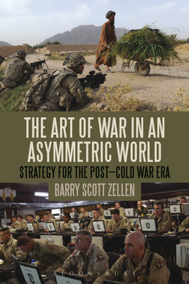 The Art of War in an Asymmetric World(English, Paperback, Zellen Barry Scott Dr.)