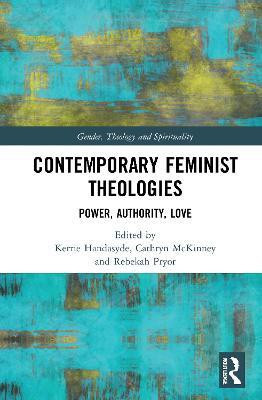 Contemporary Feminist Theologies(English, Hardcover, unknown)