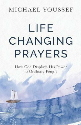 Life-Changing Prayers(English, Paperback, Youssef Michael)