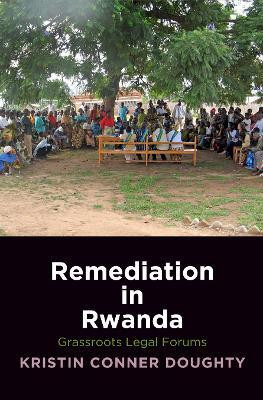 Remediation in Rwanda(English, Electronic book text, Doughty Kristin Conner)