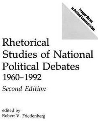 Rhetorical Studies of National Political Debates(English, Hardcover, Friedenberg Robert V.)