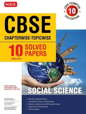 MTG CBSE 10 Years Chapterwise Topicwise Solved Papers Class 10 Social Science- CBSE Champion For Exam 2023 (Strictly Updated As Per The CBSE Syllabus)(Paperback, MTG Editorial Board)