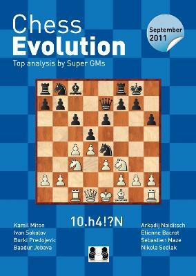 Chess Evolution: September 2011 - Top Analysis by Super GMs(English, Paperback, unknown)