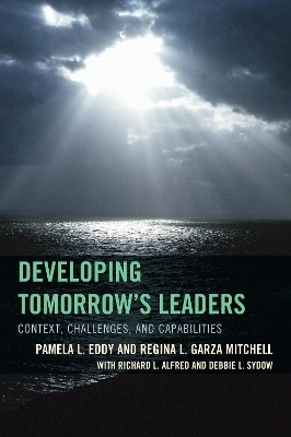 Developing Tomorrow's Leaders(English, Paperback, Eddy Pamela L.)