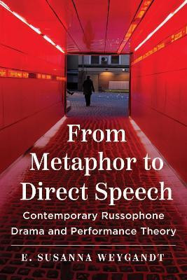 From Metaphor to Direct Speech(English, Hardcover, Weygandt E. Susanna)