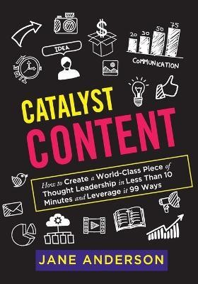 Catalyst Content(English, Paperback, Anderson Jane)