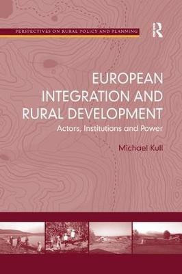European Integration and Rural Development(English, Paperback, Kull Michael)
