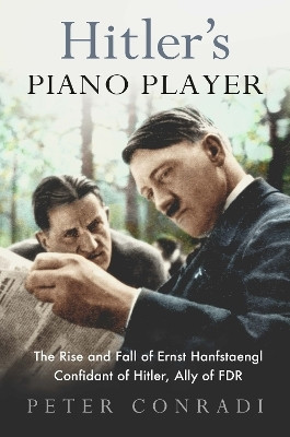 Hitler's Piano Player(English, Paperback, Conradi Peter)
