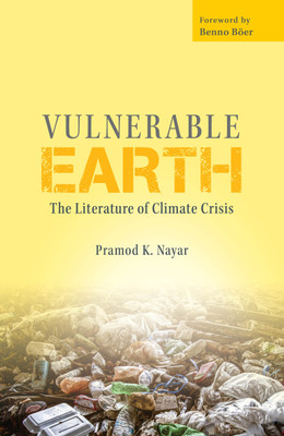 Vulnerable Earth(English, Hardcover, Nayar Pramod K.)