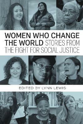 Women Who Change the World(English, Paperback, Ross Loretta)