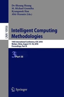 Intelligent Computing Methodologies(English, Paperback, unknown)