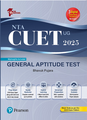 Prep Essentials NTA CUET (UG) General Aptitude Test - 2025 | 3 Digital Assessments Include on e-Library | Mock Tests As Per the 2025 Exam Pattern | 2024 Exam Paper Along With 2023 and 2022 (Fully-Solved) | 8 Mock Tests both Offline & Online | 1650+ Questions With Solutions(Paperback, Bhavuk Pujara)
