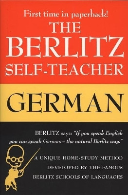 The Berlitz Self-Teacher - German(English, Paperback, Berlitz Editors)
