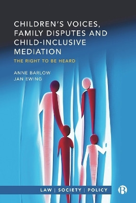 Children's Voices, Family Disputes and Child-Inclusive Mediation(English, Paperback, Barlow Anne)