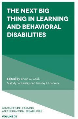 The Next Big Thing in Learning and Behavioral Disabilities(English, Hardcover, unknown)
