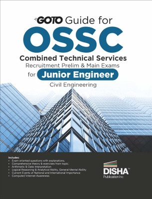 GoTo Guide for OSSC Combined Technical Services Recruitment Prelim & Main Exams for Junior Engineer (JE) Civil Engineering | Odisha Staff Selection Commission |(Paperback, Disha Experts) GoTo Guide for OSSC Combined Technical Services Recruitment Prelim & Main Exams for Junior Engineer (JE) Civil Engineering | Odisha Staff Selection Commission |(Paperback, Disha Experts)