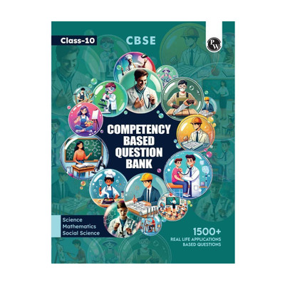 Cbse Class 10 Competency Based Question Bank | 1500+ Competitive Real Life Application Based Questions | Chapter Wise | Science, Social Science & Mathematics(English, Paperback, unknown)