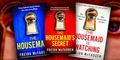 The Housemaid Series 3 Books Collection (The Housemaid, The Housemaid's Secret & The Housemaid Is Watching(Paperback, FRIEDA MCFADDEN)