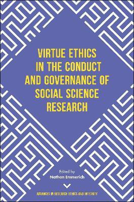Virtue Ethics in the Conduct and Governance of Social Science Research(English, Hardcover, unknown)