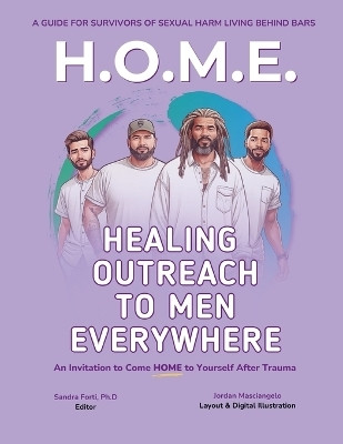 Healing Outreach To Men Everywhere (H.O.M.E.)(English, Paperback, unknown)
